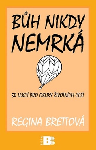 Bůh nikdy nemrká