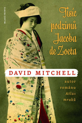 Tisíc podzimů Jacoba de Zoeta (David Mitchell, 2013)