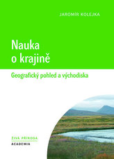 Nauka o krajině - Geografický pohled a východiska