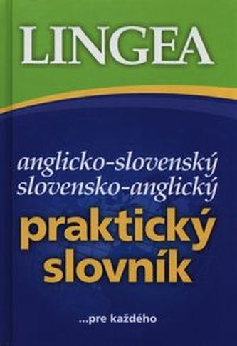 Anglicko-slovenský slovensko-anglický praktický slovník