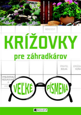 Krížovky pre záhradkárov Veľké písmená