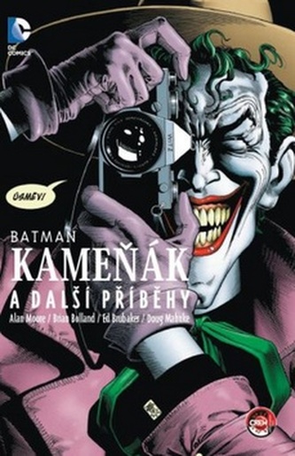 Batman - Kameňák, Muž, který se smál