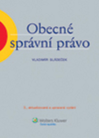 Obecné správní právo, 3.aktualizované vydání