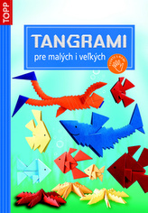 Tangrami pre malých i vežkých