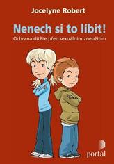 Nenech si to líbit !