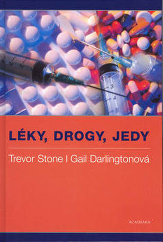 Léky, drogy, jedy