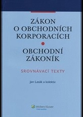 Zákon o obchodních korporacích. Obchodní zákoník.