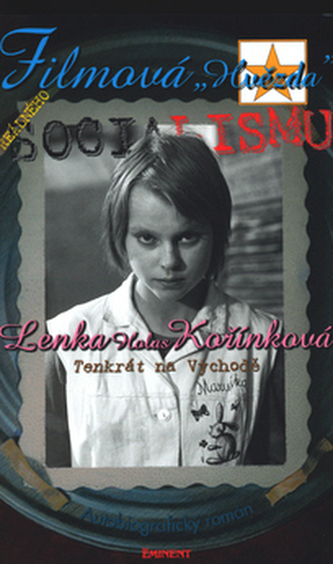 Filmová Hvězda reálného socialismu