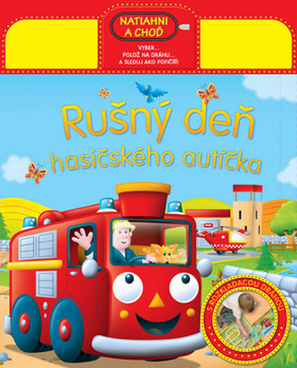 Rušný deň hasičského autíčka Rušný deň hasičského autíčka