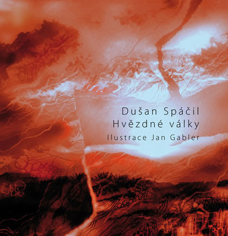 Hvězdné války (Dušan Spáčil, 2013)