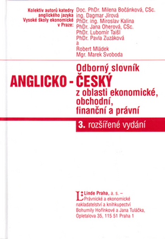 Odborný slovník anglicko-český z oblasti ekonomické, obchodní, finanční a právní (Milena Bočánková, 2001)