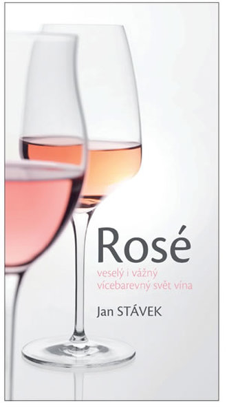 Rosé – veselý i vážný vícebarevný svět vína