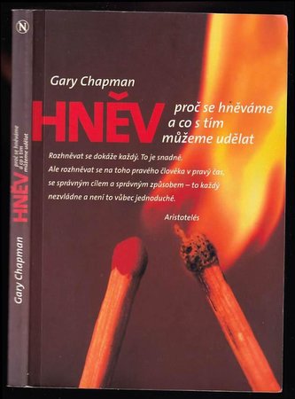 Hněv proč se hněváme a co s tím můžeme udělat