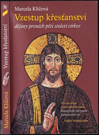 Vzestup křesťanství Dějiny prvních pěti století cí