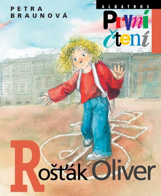 Rošťák Oliver (Petra Braunová, 2011)
