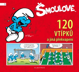 Šmoulové : 120 vtípků a jiná překvapení - 1 (Peyo, 2012)