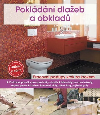 Pokládání dlažeb a obkladů
