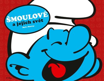 Šmoulové a jejich svět