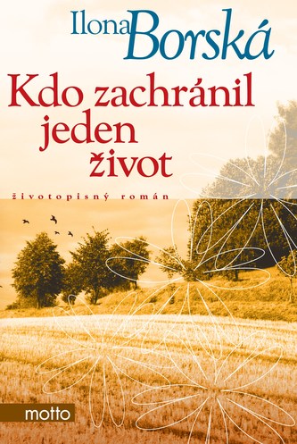 Kdo zachránil jeden život