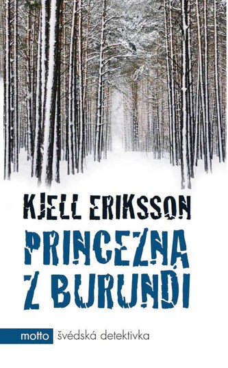 Princezna z Burundi (Kjell Eriksson, 2013)