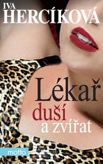 Lékař duší a zvířat (Iva Hercíková, 2012)