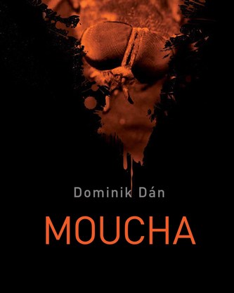 Moucha : [případy Richarda Krauze] (Dominik Dán, 2012)