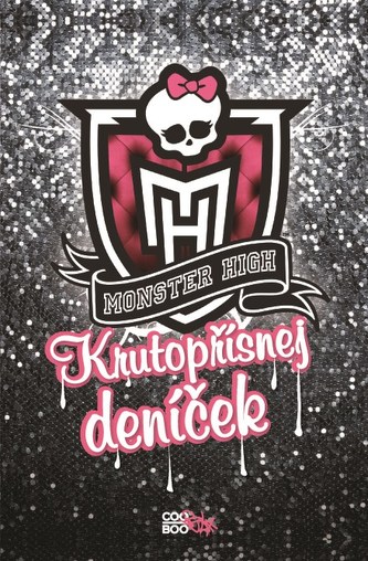 Monster High - Krutopřísnej deníček