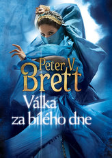 Válka za bílého dne - Démonská trilogie – kniha třetí