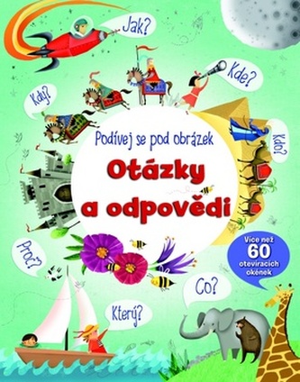 Podívej se pod obrázek - Otázky a odpovědi z našeho světa