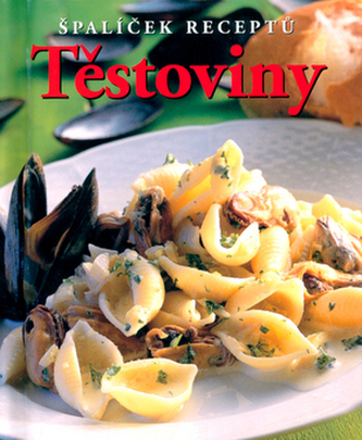Těstoviny Těstoviny