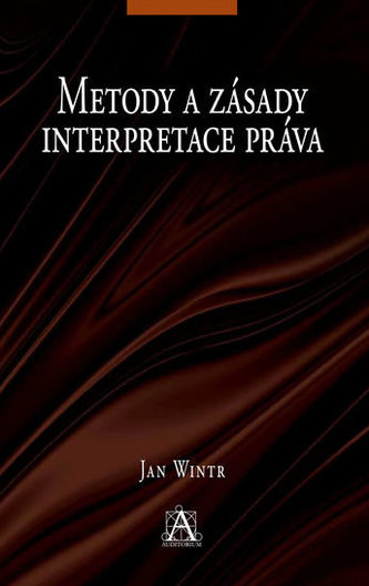 Metody a zásady interpretace práva