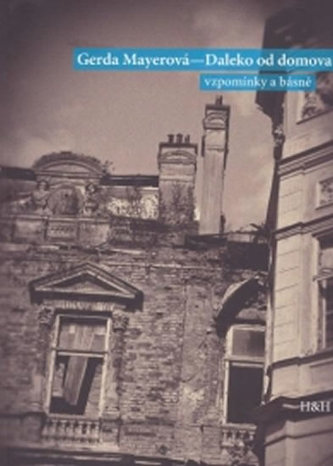 Daleko od domova (vzpomínky a básně) Daleko od domova (vzpomínky a básně)