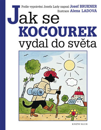 Jak se kocourek vydal do světa (Josef Lada, 2013)