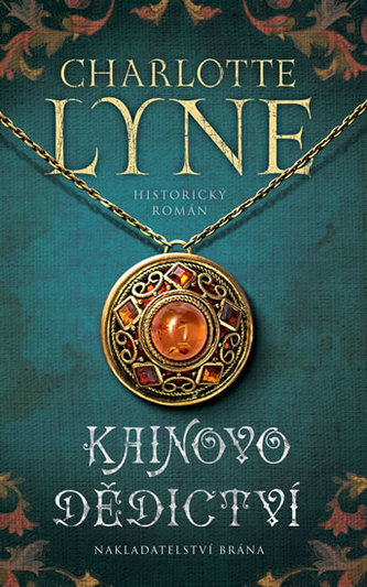 Kainovo dědictví (Charlotte Lyne, 2013)