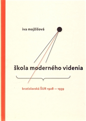 Škola moderného videnia