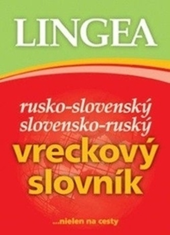 Rusko-slovenský slovensko-ruský vreckový slovník Rusko-slovenský slovensko-ruský vreckový slovník