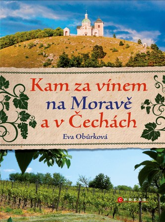 Kam za vínem (Eva Obůrková, 2013)