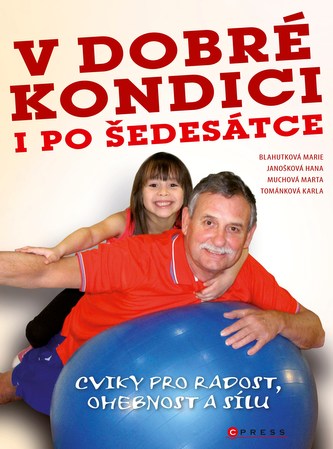 V dobré kondici i po šedesátce (Marie Blahutková, 2013)