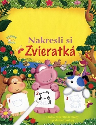 Nakresli si Zvieratká Nakresli si Zvieratká
