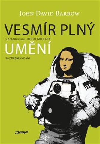 Vesmír plný umění (John David Barrow, 2013)