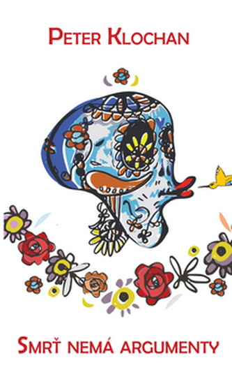 Smrť nemá argumenty
