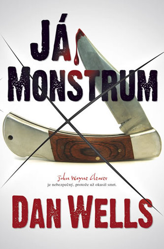 Já, Monstrum Já, Monstrum