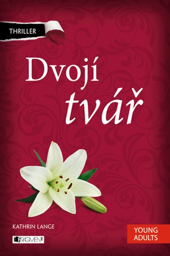 Dvojí tvář - Thriller