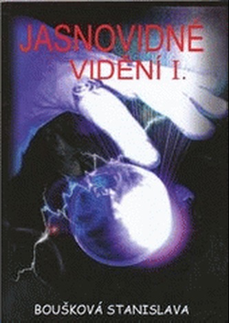 Jasnovidné vidění I