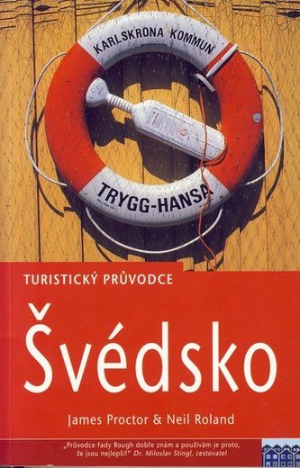 Švédsko : [turistický průvodce] (James Proctor, 2004)