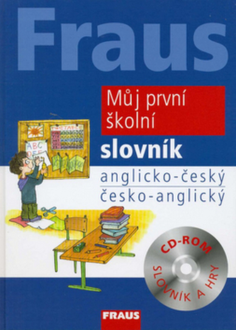 Můj první školní slovník : anglicko-český, česko-anglický (, 2008)