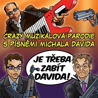 Je třeba zabít Davida! - Muzikál - CD