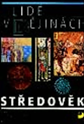 Lidé v dějinách 2/1 – Středověk Učebnice pro 7. r. ZŠ