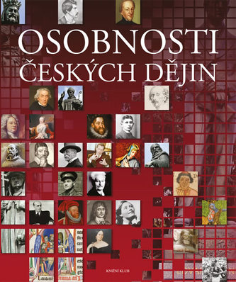Osobnosti českých dějin Osobnosti českých dějin