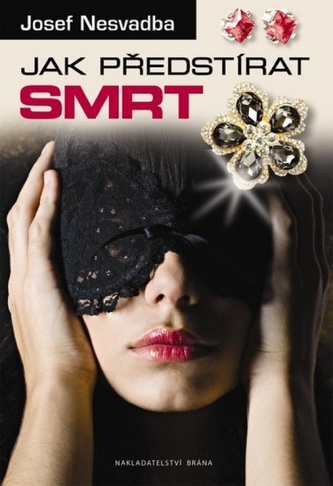 Jak předstírat smrt Jak předstírat smrt